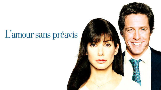 L Amour Sans Préavis Bande Annonce L'amour sans préavis (2002) - Netflix | Flixable